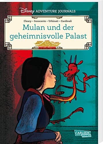 Disney Adventure Journals: Mulan und der geheimnisvolle Palast: Spannender Comic für Kinder ab 8 Jahren mit einem neuen Abenteuer von Mulan von Carlsen Comics