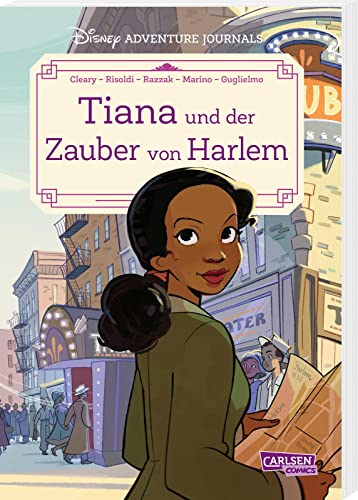 Disney Adventure Journals: Tiana und der Zauber von Harlem: Spannender Comic für Kinder ab 8 Jahren mit der Disney-Prinzessin aus »Küss den Frosch« Disney Adventure Journals: Tiana und der Zauber von Harlem: Spannender Comic für Kinder ab 8 Jahren mit der Disney-Prinzessin aus »Küss den Frosch«