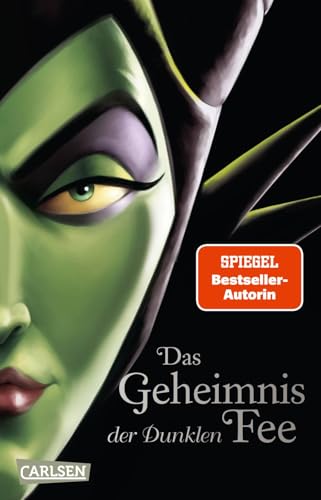 Disney Villains 4: Das Geheimnis der Dunklen Fee: Die wahre Geschichte der bösen Fee von Dornröschen (4)