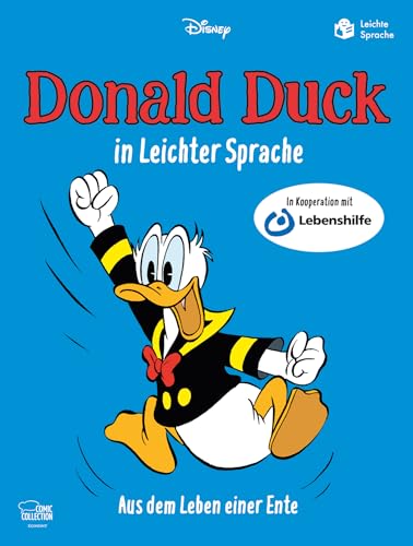 Donald Duck in Leichter Sprache: Aus dem Leben einer Ente von Egmont Comic Collection