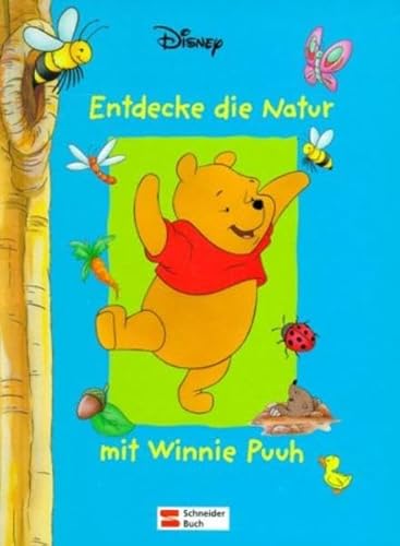 Entdecke die Natur mit Winnie Puuh Entdecke die Natur mit Winnie Puuh
