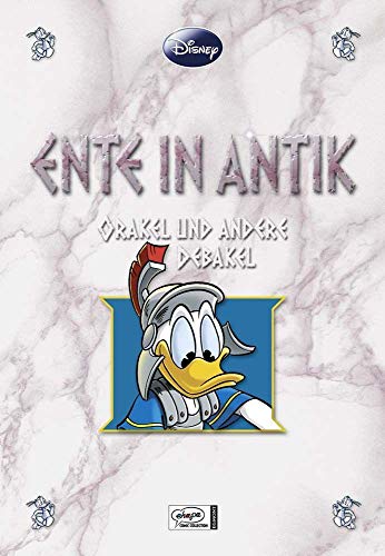 Enthologien 03: Ente in Antik - Orakel und andere Debakel Enthologien 03: Ente in Antik - Orakel und andere Debakel