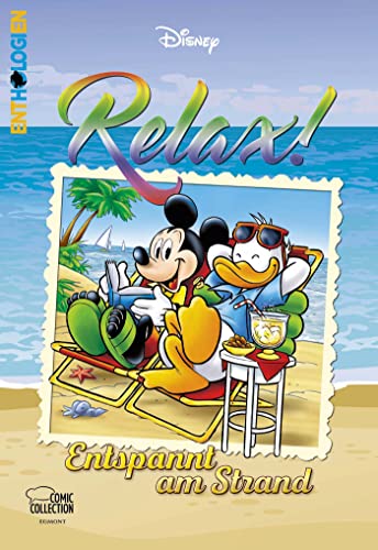 Enthologien 53: Relax! – Entspannt am Strand (53) Enthologien 53: Relax! – Entspannt am Strand (53) von Egmont Comic Collection
