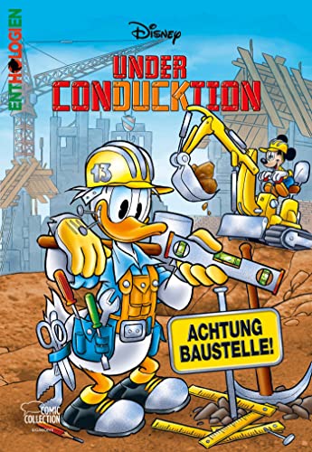 Enthologien 55: Under ConDUCKtion - Achtung Baustelle!