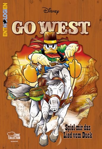 Enthologien 59: Go West - Spiel mir das Lied vom Duck (59) von Egmont Comic Collection