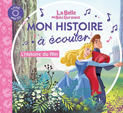 La Belle au Bois Dormant - Livre avec CD: L'histoire du film La Belle au Bois Dormant - Livre avec CD: L'histoire du film von DISNEY HACHETTE
