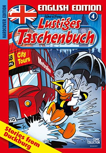 Lustiges Taschenbuch English Edition 04: Stories from Duckburg von Egmont Comic Collection