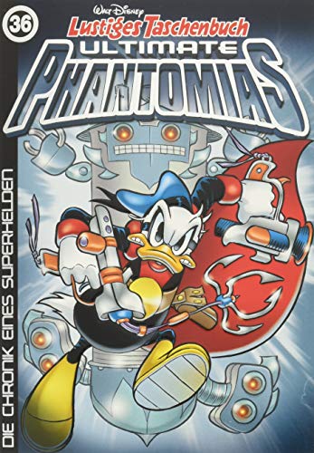 Lustiges Taschenbuch Ultimate Phantomias 36: Die Chronik eines Superhelden