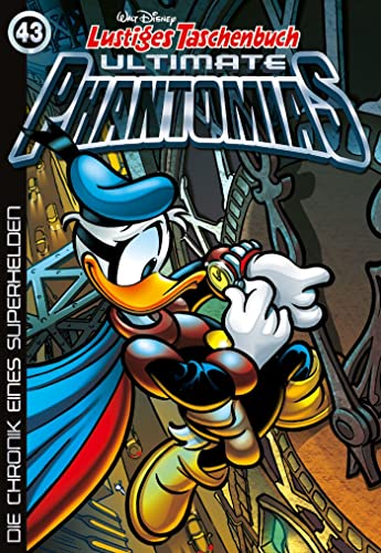 Lustiges Taschenbuch Ultimate Phantomias 43: Die Chronik eines Superhelden von Egmont Ehapa Berlin Buch / Egmont Ehapa Media