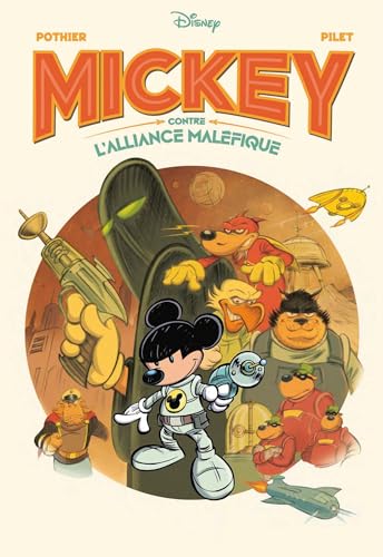 Micky gegen die Allianz des Bösen Micky gegen die Allianz des Bösen von Egmont Comic Collection