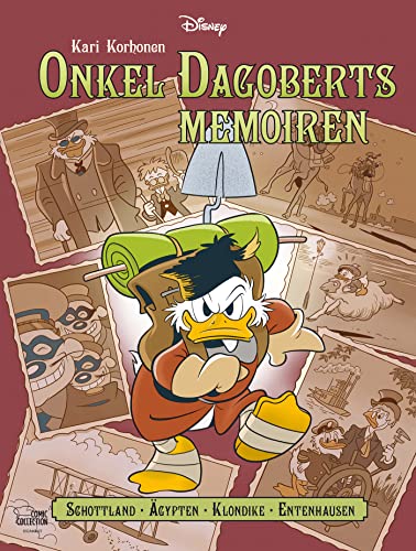 Onkel Dagoberts Memoiren: Schottland · Ägypten · Klondike · Entenhausen von Egmont Comic Collection