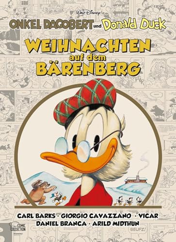 Weihnachten auf dem Bärenberg: Onkel Dagobert und Donald Duck von Egmont Comic Collection