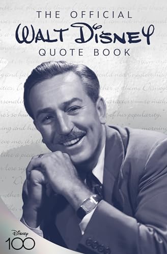 The Official Walt Disney Quote Book: Over 300 Quotes with Newly Researched and Assembled Material by the Staff of the Walt Disney Archives (Disney Editions Deluxe) von GARDNERS