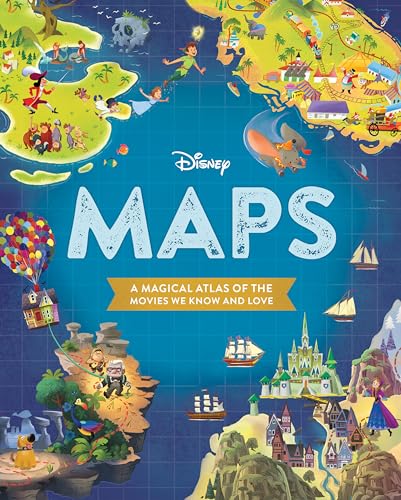 Disney Maps: A Magical Atlas of the Movies We Know and Love von Disney Press
