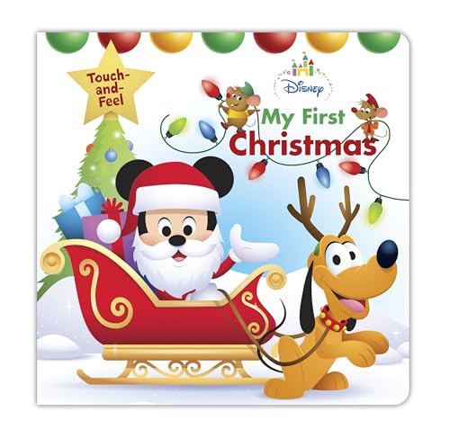 Disney Baby: My First Christmas (Disney Touch and Feel)