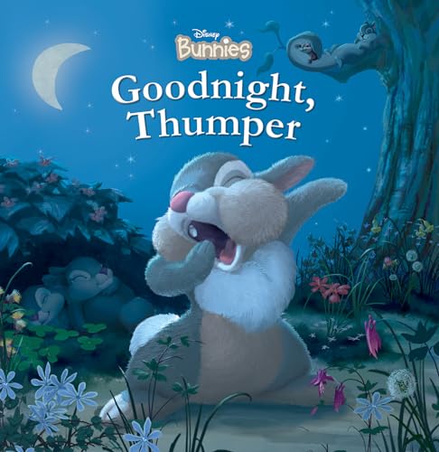 Disney Bunnies: Goodnight, Thumper! Disney Bunnies: Goodnight, Thumper!