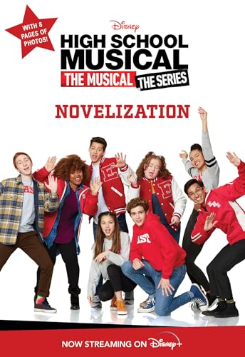 HSMTMTS: Novelization, Season 1: The Series Novelization HSMTMTS: Novelization, Season 1: The Series Novelization