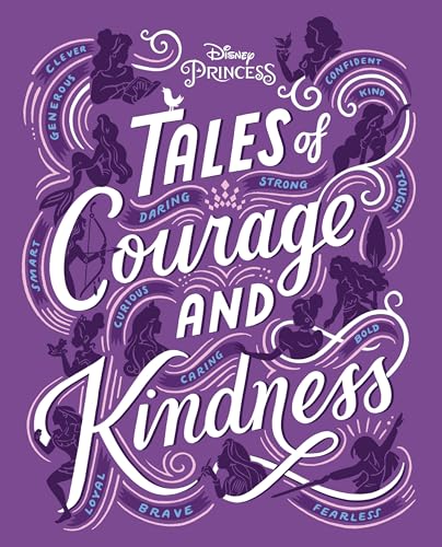 Tales of Courage and Kindness von Disney Press