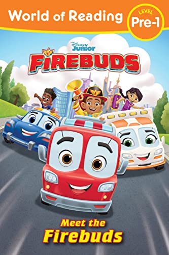 World of Reading: Firebuds: Meet the Firebuds World of Reading: Firebuds: Meet the Firebuds von Disney Press