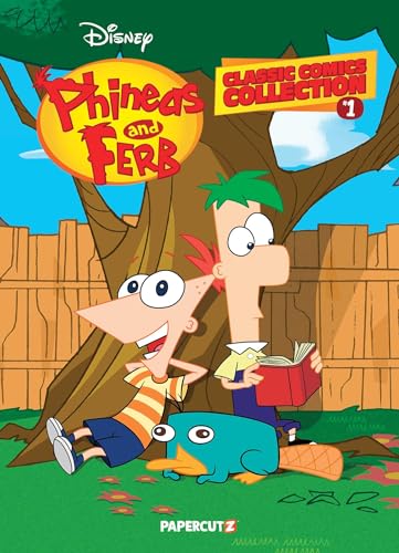 Phineas and Ferb Classic Comics Collection 1 (Phineas & Ferb Collection, 1)