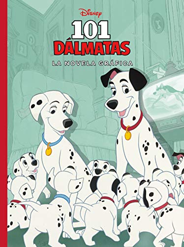 101 Dálmatas. La novela gráfica: Cómic (Disney. Otras propiedades) von Libros Disney