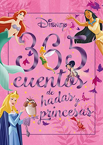 365 cuentos de hadas y princesas (Disney. Otras propiedades)