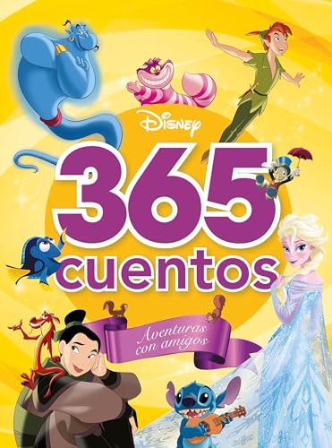 365 cuentos. Aventuras con amigos (Disney. Otras propiedades) von Libros Disney