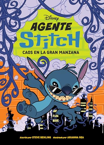 Agente Stitch 2. Caos en la Gran Manzana: Narrativa (Disney. Lilo & Stitch) von Libros Disney