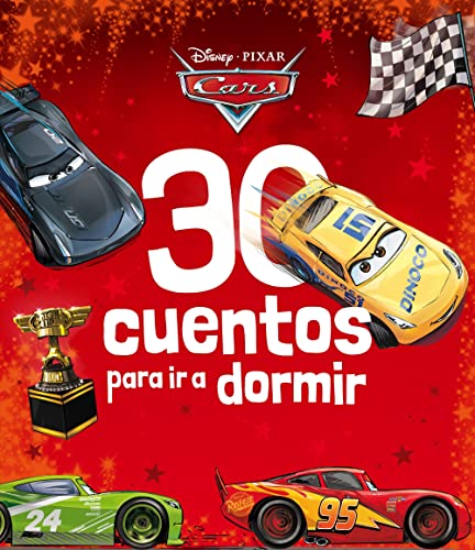 Cars. 30 cuentos para ir a dormir: Recopilatorio de cuentos (Disney. Otras propiedades) von LIBROS DISNEY EDITORIAL