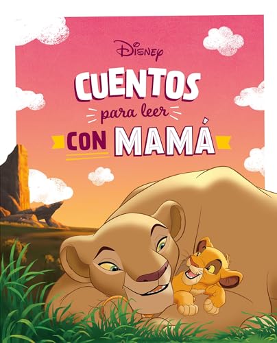 Cuentos Disney para leer con mamá (Disney. Otras propiedades) von Libros Disney