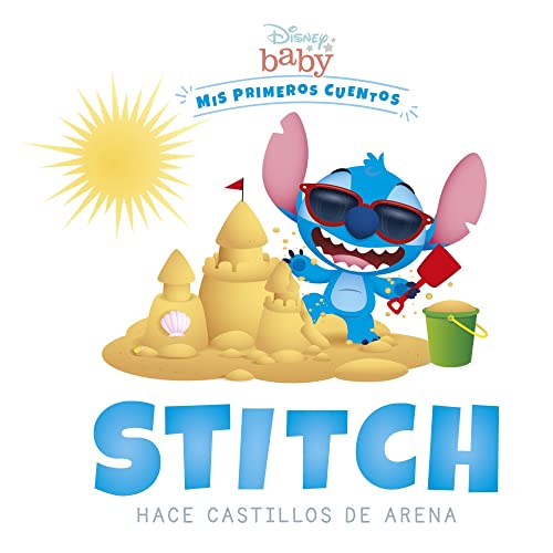 Disney Baby. Stitch hace castillos de arena: Mis primeros cuentos Disney Baby. Stitch hace castillos de arena: Mis primeros cuentos von LIBROS DISNEY EDITORIAL