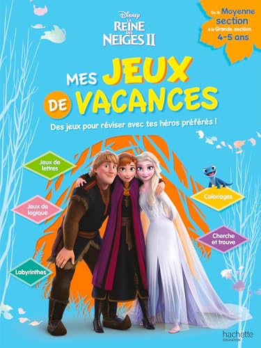 Disney - La Reine des neiges 2 -De la Moyenne Section à la Grande Section- Mes jeux de vacances 2025: Des jeux pour réviser avec tes héros préférés ! De la Moyenne Section à la Grande Section Disney - La Reine des neiges 2 -De la Moyenne Section à la Grande Section- Mes jeux de vacances 2025: Des jeux pour réviser avec tes héros préférés ! De la Moyenne Section à la Grande Section von HACHETTE EDUC