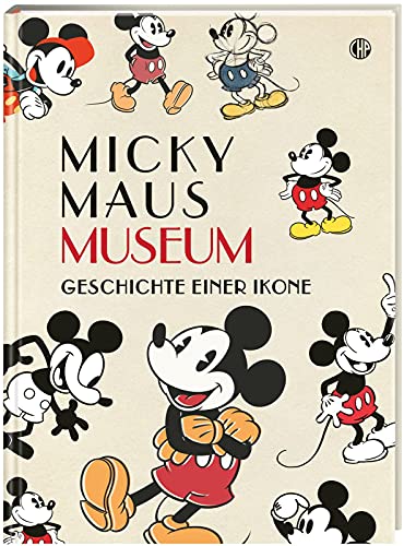 Disney Micky Maus Museum: Die Geschichte einer Ikone | Großformatiges Hardcover - ideal als Geschenk oder für die eigene Sammlung Disney Micky Maus Museum: Die Geschichte einer Ikone | Großformatiges Hardcover - ideal als Geschenk oder für die eigene Sammlung