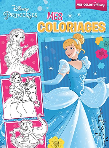 Disney Princesses, Mes Coloriages