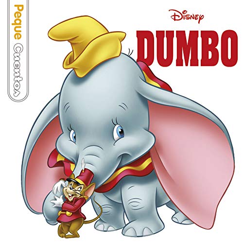 Dumbo. Pequecuentos Dumbo. Pequecuentos von Libros Disney