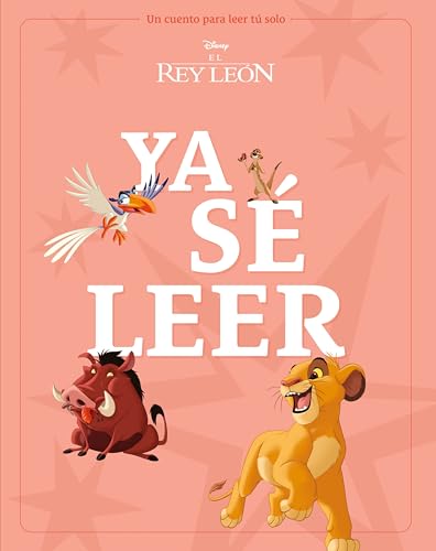 El Rey León. Ya sé leer: Un cuento para leer solo (Disney. El Rey León) von Libros Disney