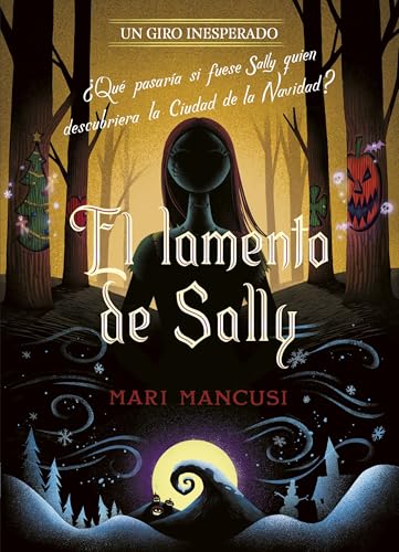 El lamento de Sally. Un giro inesperado: Narrativa von Libros Disney
