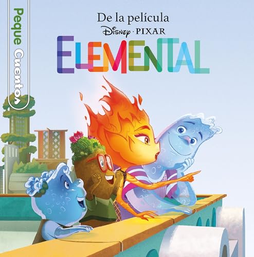 Elemental. Pequecuentos Elemental. Pequecuentos von Libros Disney