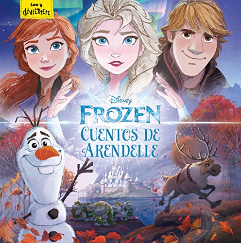 Frozen. Cuentos de Arendelle (Disney. Frozen)