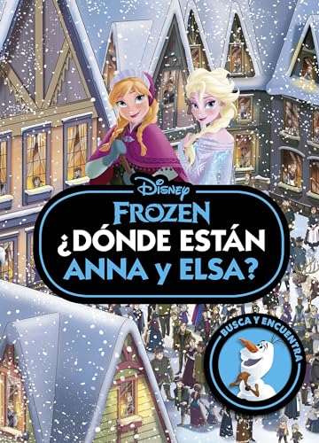 Frozen. ¿Dónde están Anna y Elsa? Frozen. ¿Dónde están Anna y Elsa? von Libros Disney