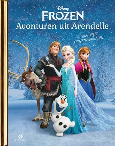 Frozen: avonturen uit Arendelle (Gouden boekjes) von Rubinstein Publishing BV