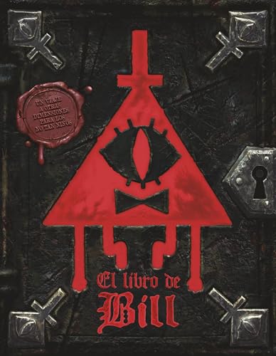 Gravity Falls. El libro de Bill (Disney. Gravity Falls) von Libros Disney
