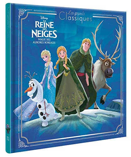 LA REINE DES NEIGES - Les Grands Classiques - Aurores Boréales - Disney: Magie des aurores boréales