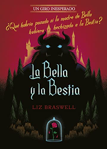 La Bella y la Bestia. Un giro inesperado: Narrativa von Libros Disney