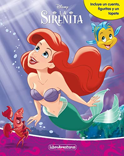 La Sirenita. Libroaventuras: Incluye un cuento, figuritas y un tapete La Sirenita. Libroaventuras: Incluye un cuento, figuritas y un tapete von LIBROS DISNEY EDITORIAL