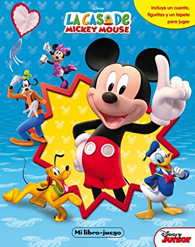 La casa de Mickey Mouse. Mi libro-juego: Incluye un cuento, figuritas y un tapete (Libroaventuras)