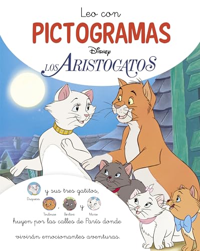 Los Aristogatos. Leo con pictogramas (Disney. Lectoescritura) (Aprendo con Disney)