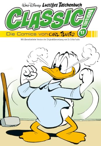 Lustiges Taschenbuch Classic Edition 17: Die Comics von Carl Barks von Egmont Ehapa Media