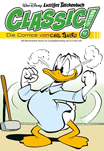 Lustiges Taschenbuch Classic Edition 17: Die Comics von Carl Barks