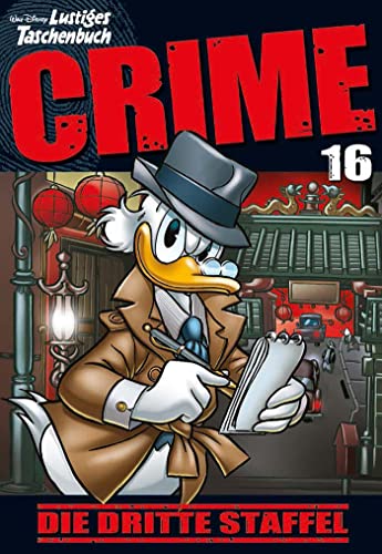 Lustiges Taschenbuch Crime 16: Die dritte Staffel